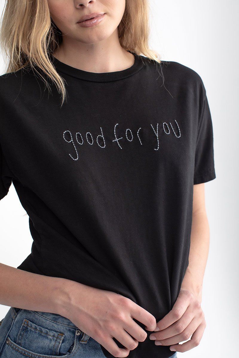Good for you Tee